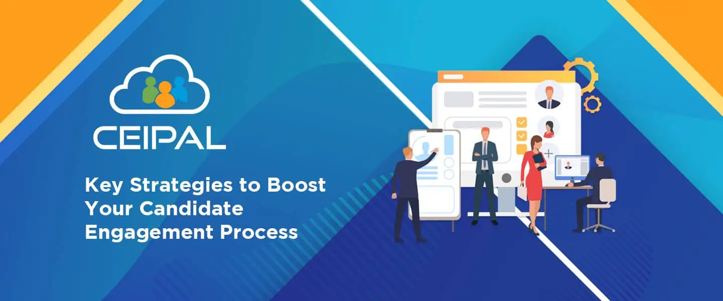Key Strategies to Boost Your Candidate Engagement Process